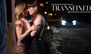 Riley reyes, natalie mars after hours with natalie